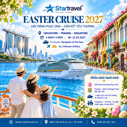 EASTER CRUISE 2027 | HẢI TRÌNH PHỤC SINH – GẮN KẾT YÊU THƯƠNG
